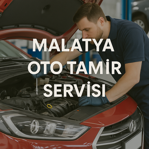 Malatya Oto Tamir Servisi
